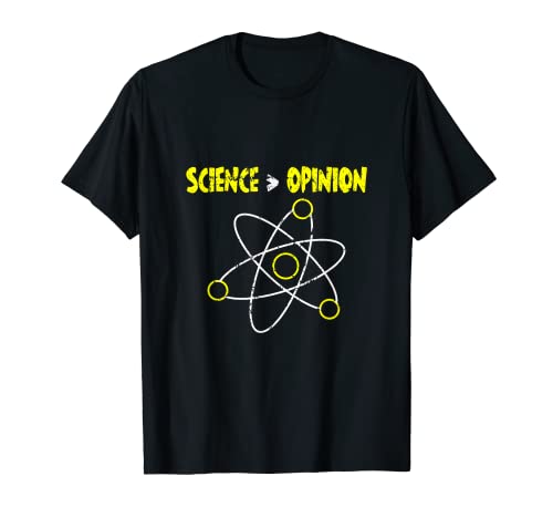 Ciencia  Opinión Química Física Camiseta