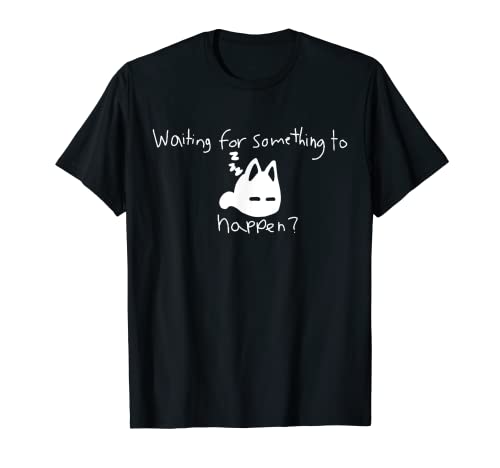 Amante de los gatos esperando que algo suceda Omori Cat Inspired Camiseta