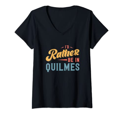 Mujer Prefiero estar en Quilmes Camiseta Cuello V