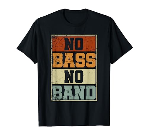 Bajista Instrumento Musical No Bass No Band Bajo Eléctrico Camiseta