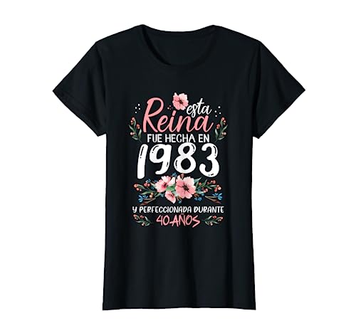 40 Años Regalo de Cumpleaños Mujer Hecha En 1983 40 Años Camiseta