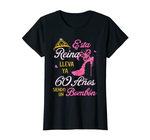 Mujer 60 Años Siendo un Bombón Cumpleaños 60 Años Camiseta
