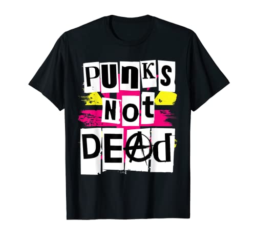 Punks Not Dead - Camiseta para fans de Punk Rock Camiseta